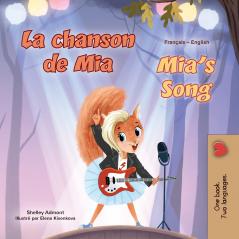 Mia's Song  (French English Bilingual Children's Book)