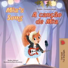 Mia's Song  (English Portuguese Bilingual Children's Book - Brazilian)