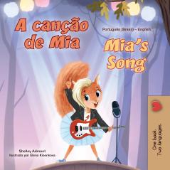 Mia's Song  (Portuguese English Bilingual Children's Book - Brazilian)