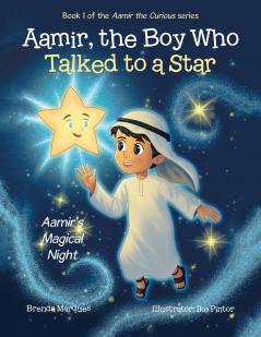 Aamir the Boy Who Talked to a Star