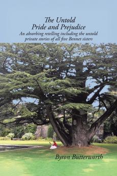 The Untold Pride and Prejudice