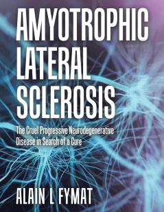 Amyotrophic Lateral Sclerosis