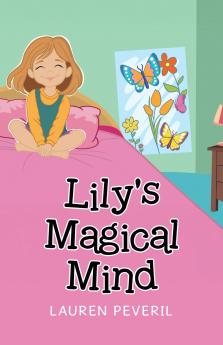 Lily's Magical Mind