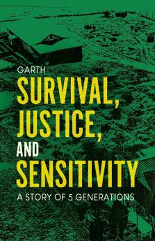 Survival Justice and Sensitivity