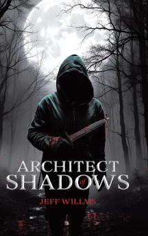 Architect of Shadows