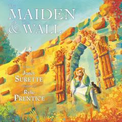 The Maiden & The Wall