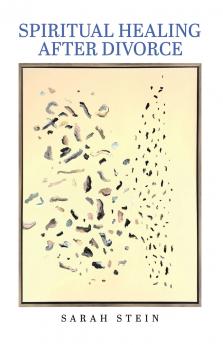 Spiritual Healing After Divorce