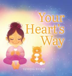 Your Heart's Way