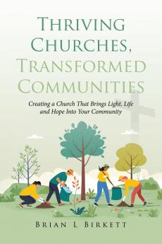 Thriving Churches Transformed Communities