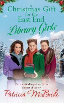 A Christmas Gift for the East End Library Girls
