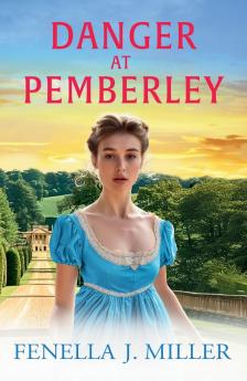 Danger at Pemberley