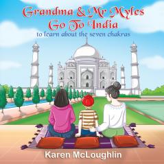 Grandma & Mr Myles Go To India
