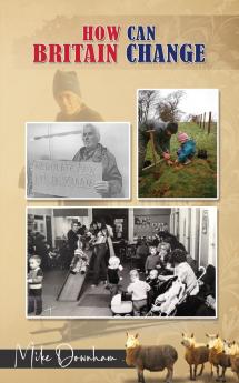 How Can Britain Change?