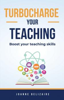 Turbocharge Your Teaching