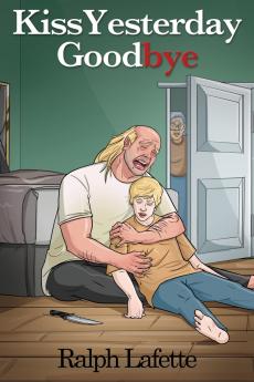 Kiss Yesterday Goodbye