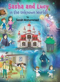 Sasha and Lucy in the Unknown Worlds