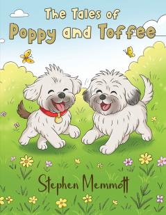 The Tales of Poppy and Toffee
