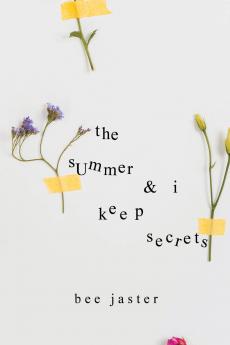 The Summer & I Keep Secrets