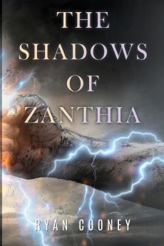 The Shadows of Zanthia
