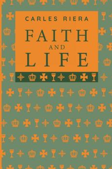 Faith and Life