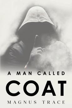 A Man Called Coat
