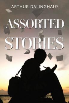 Assorted Stories