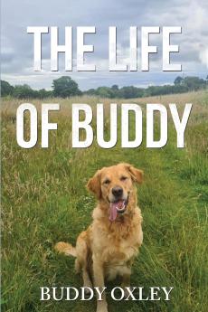 The Life of Buddy
