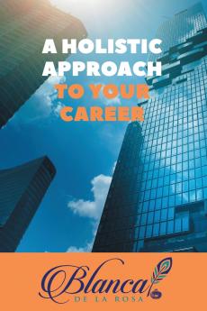 A Holistic Approach to Your Career