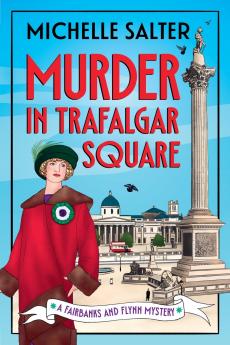 Murder in Trafalgar Square