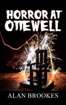Horror at Ottewell