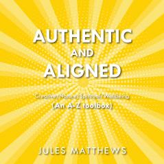Authentic and Aligned