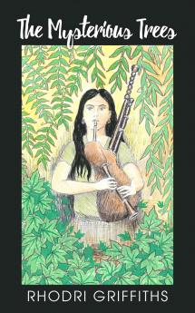 The Mysterious Trees