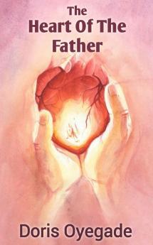The Heart of the Father