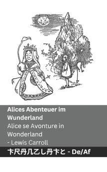 Alices Abenteuer im Wunderland  / Alice se Avonture in Wonderland
