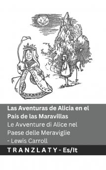 Las Aventuras de Alicia en el País de las Maravillas  / Le Avventure di Alice nel Paese delle Meraviglie