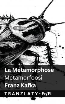 La M��tamorphose / Metamorfoosi