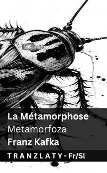 La Métamorphose / Metamorfoza