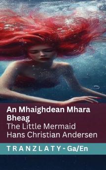 An Mhaighdean Mhara  Bheag / The Little Mermaid