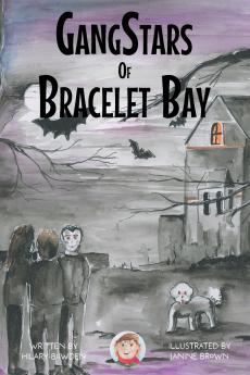 GangStars of Bracelet Bay