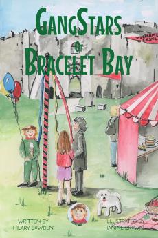 GangStars of Bracelet Bay