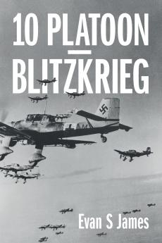 10 Platoon - Blitzkrieg