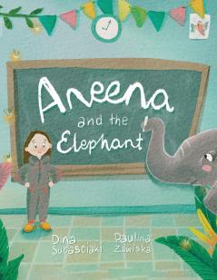 Aneena and the Elephant