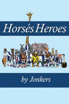 Horsés Heroes