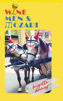 Wine Men & Mozart