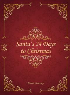 Santa's 24 Days to Christmas