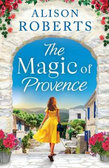 The Magic of Provence