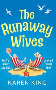 The Runaway Wives