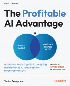 The Profitable AI Advantage