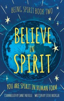 Believe in Spirit