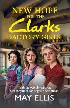 New Hope for the Clarks Factory Girls